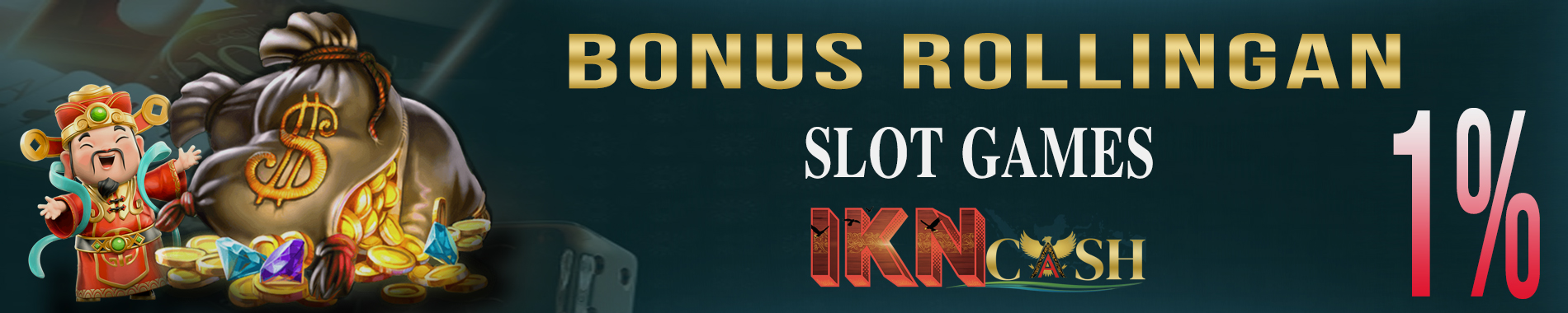 Bonus rollingan slot